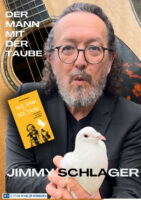 Jimmy Schlager präsentiert: „Der Mann mit der Taube“