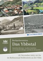 Mittwoch, 26. November 2025: Buchpräsentation „Das Ybbstal“ in Hollenstein