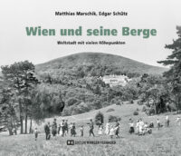 Dienstag, 13. Oktober 2026: Buchpräsentation „Wien und seine Berge“